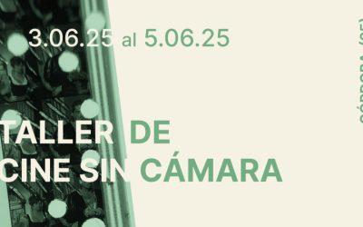 Taller cine sin cámara
