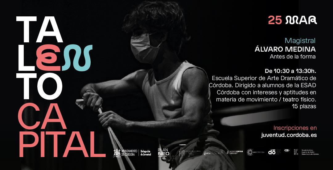 Magistral Álvaro Medina: Antes de la forma