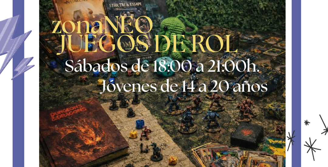 Inauguramos zona NEO Juegos de rol